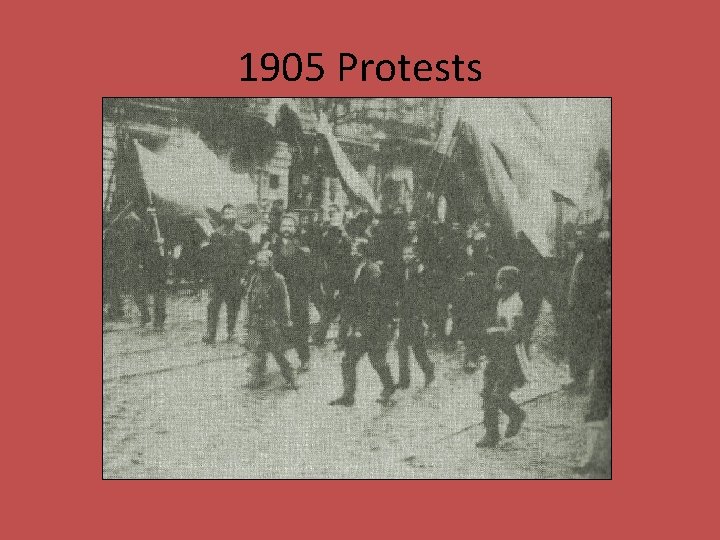 1905 Protests 