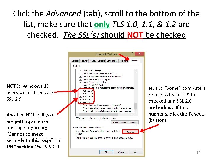 Click the Advanced (tab), scroll to the bottom of the list, make sure that