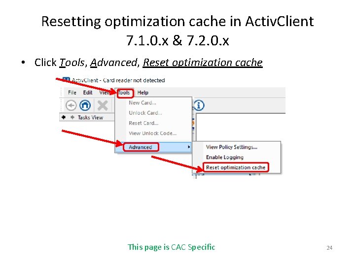 Resetting optimization cache in Activ. Client 7. 1. 0. x & 7. 2. 0.