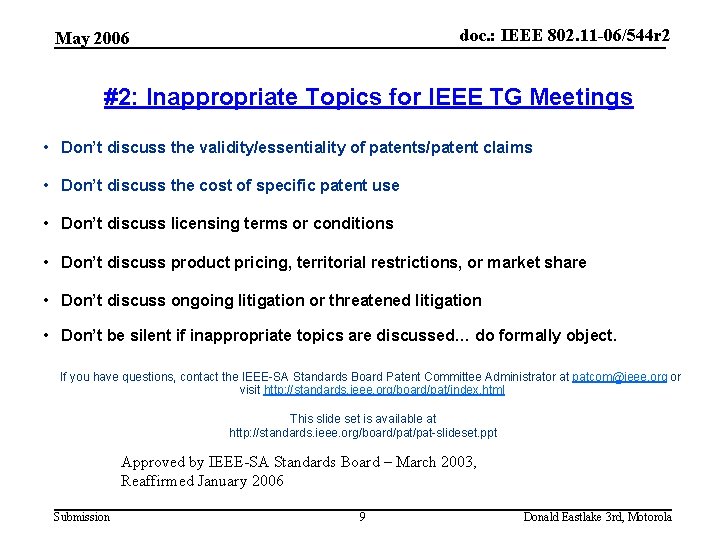 doc. : IEEE 802. 11 -06/544 r 2 May 2006 #2: Inappropriate Topics for doc. : IEEE 802. 11 -06/544 r 2 May 2006 #2: Inappropriate Topics for