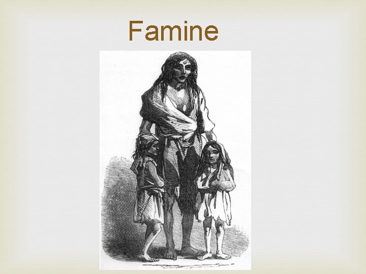 Famine 