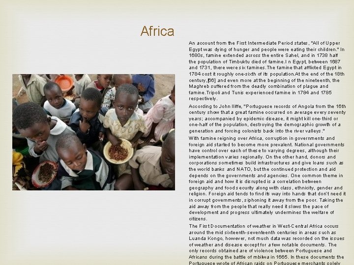 Africa An account from the First Intermediate Period states, "All of Upper Egypt was