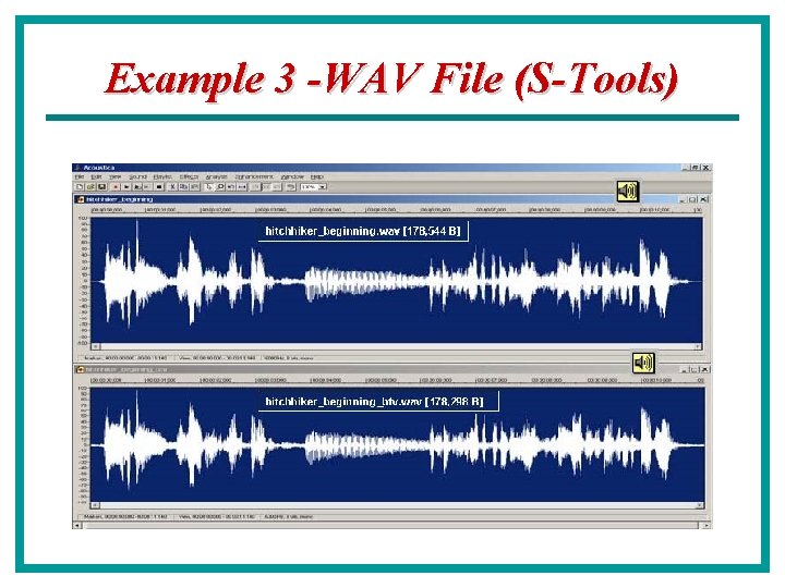 Example 3 -WAV File (S-Tools) 