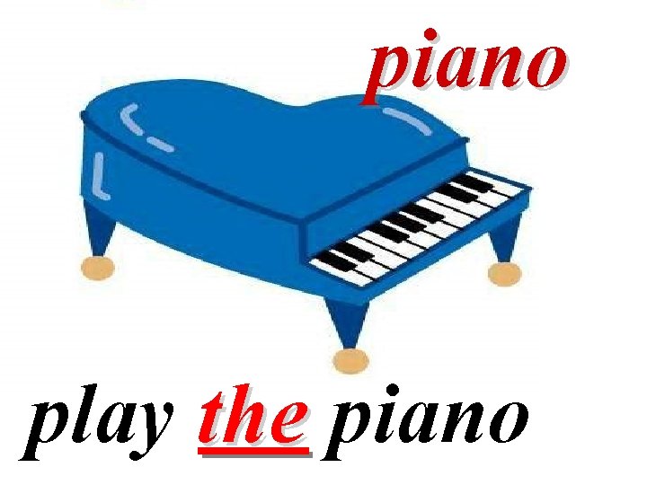 piano play the piano 