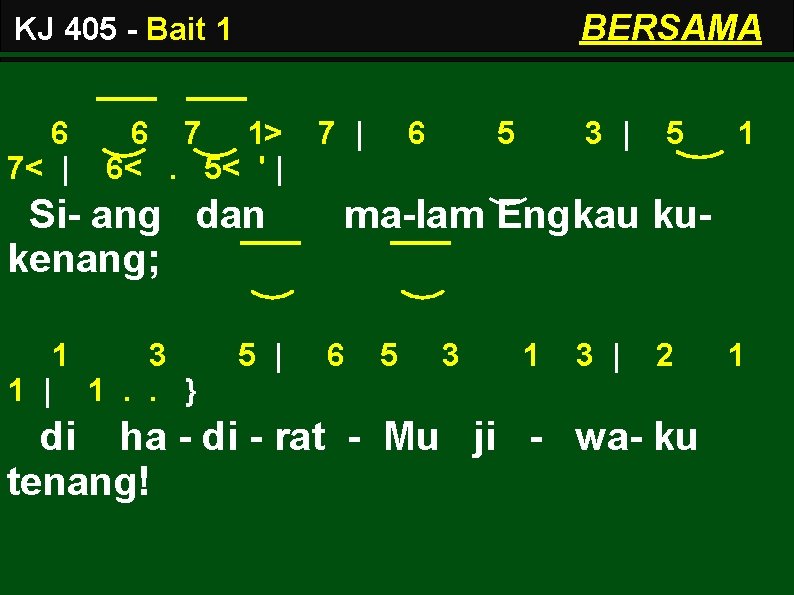 BERSAMA KJ 405 - Bait 1 6 7< | 6 7 1> 6<. 5<