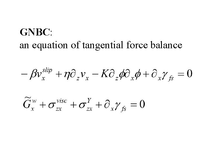 GNBC: an equation of tangential force balance 