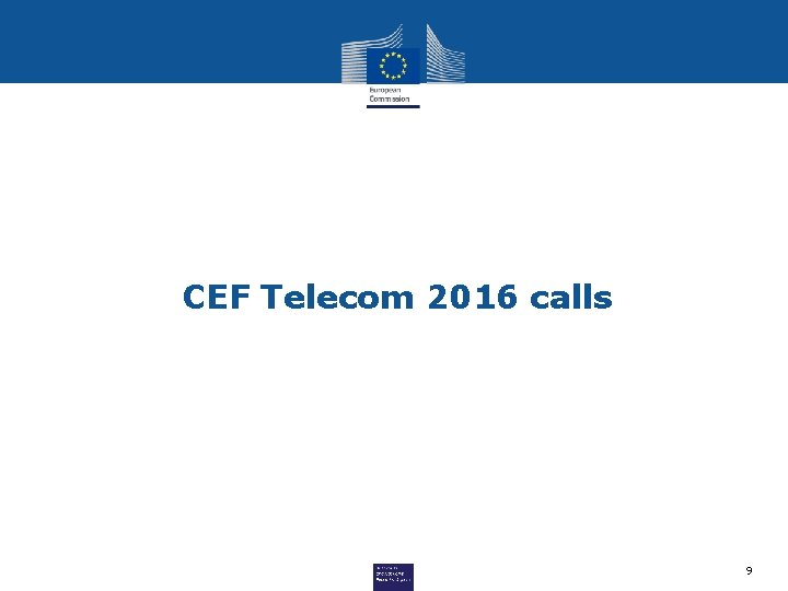 CEF Telecom 2016 calls 9 