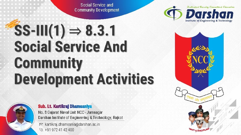Social Service and Community Development No. 8 Gujarat Naval Unit NCC - Jamnagar Darshan