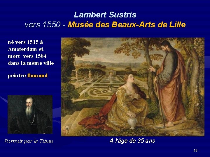 Lambert Sustris vers 1550 - Musée des Beaux-Arts de Lille né vers 1515 à
