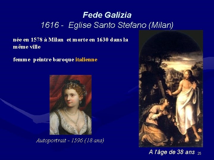Fede Galizia 1616 - Eglise Santo Stefano (Milan) née en 1578 à Milan et