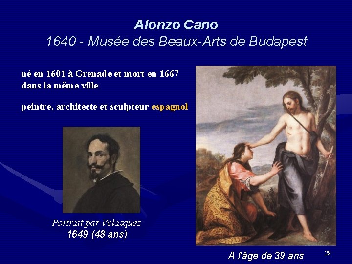 Alonzo Cano 1640 - Musée des Beaux-Arts de Budapest né en 1601 à Grenade