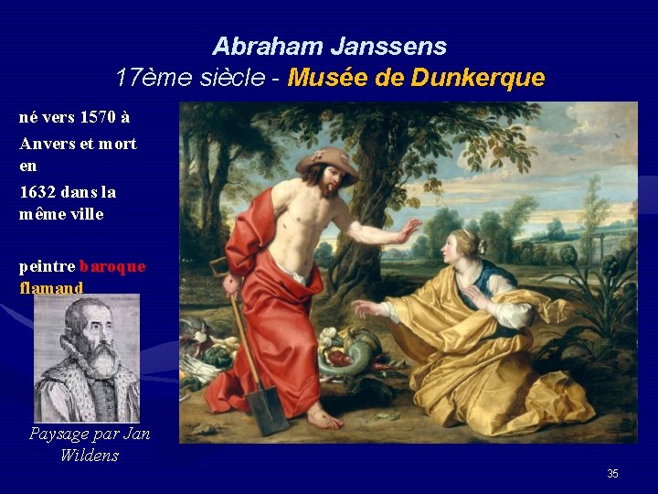 Abraham Janssens 17ème siècle - Musée de Dunkerque né vers 1570 à Anvers et