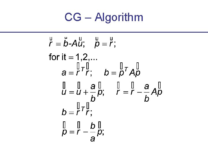 CG – Algorithm 