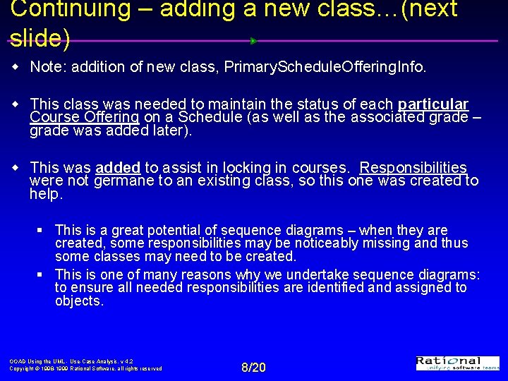 Continuing – adding a new class…(next slide) w Note: addition of new class, Primary.