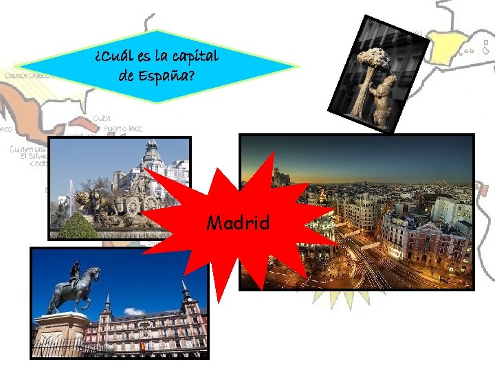 ¿Cuál es la capital de España? Madrid 