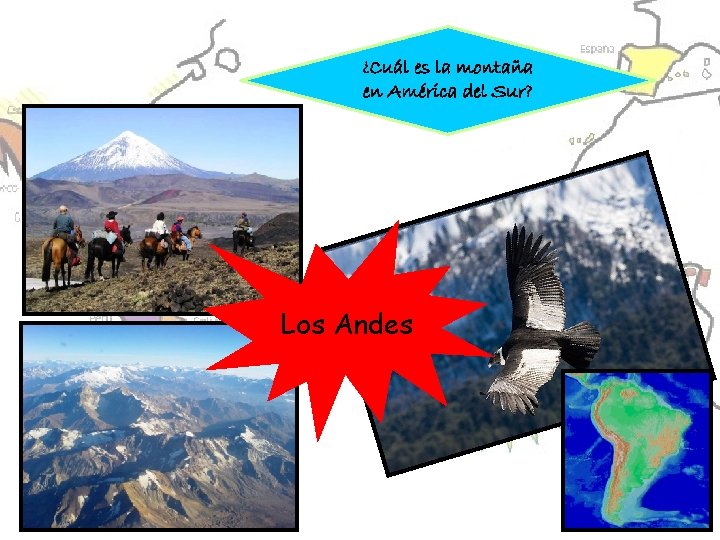 ¿Cuál es la montaña en América del Sur? Los Andes 