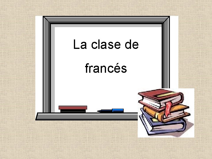 La clase de francés 