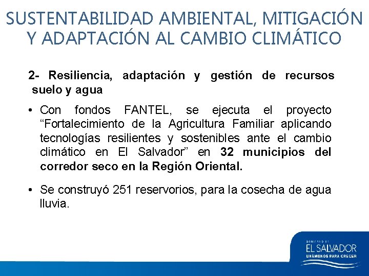 SUSTENTABILIDAD AMBIENTAL, MITIGACIÓN Y ADAPTACIÓN AL CAMBIO CLIMÁTICO 2 - Resiliencia, adaptación y gestión