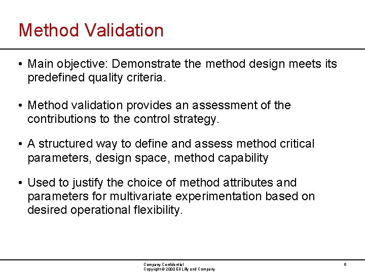 Role of Design Space in Analytical DevelopmentValidation Anne