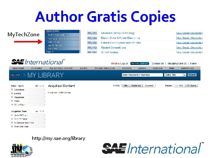Author Gratis Copies My. Tech. Zone http: //my. sae. org/library 