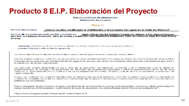 Producto 8 E. I. P. Elaboración del Proyecto Apartado 5 i 62 