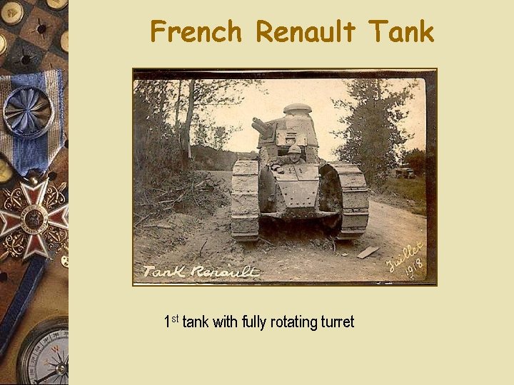French Renault Tank 1 st tank with fully rotating turret 