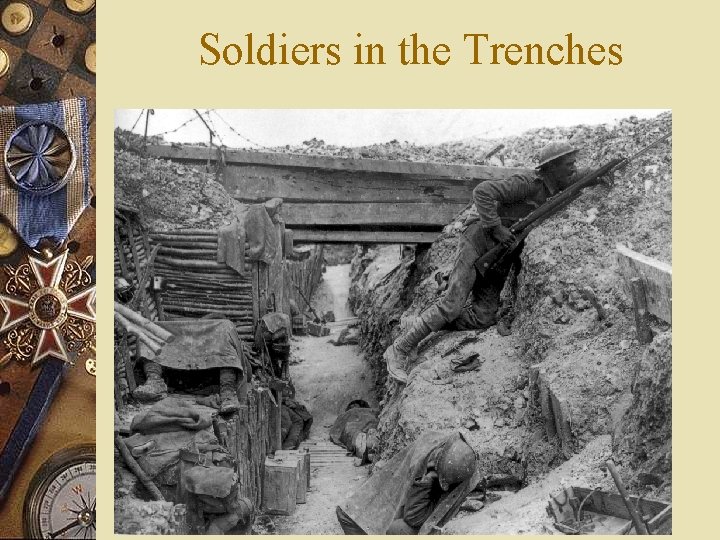 Soldiers in the Trenches 