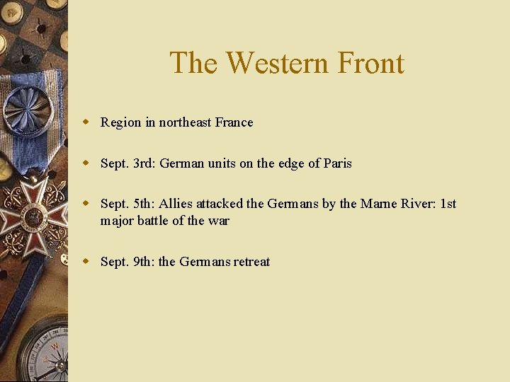 The Western Front w Region in northeast France w Sept. 3 rd: German units