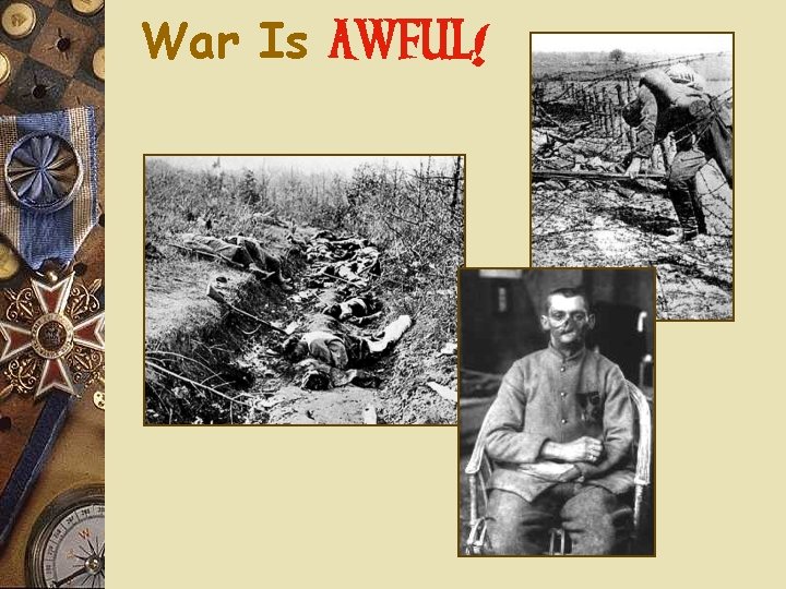 War Is AWFUL! 