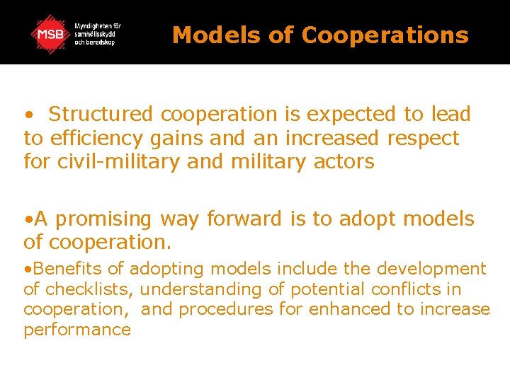 Civil Military Cooperation In search of apporpriate Model