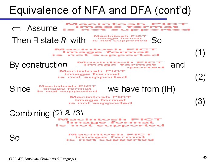 Equivalence of NFA and DFA (cont’d) . Assume Then state R with So (1)