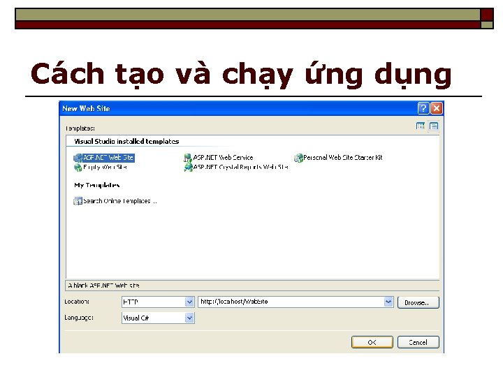 Cách tạo và chạy ứng dụng 