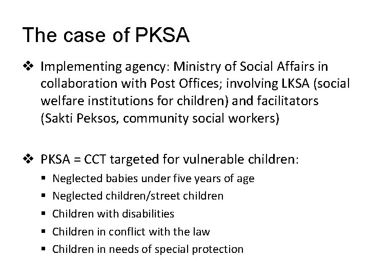 The case of PKSA v Implementing agency: Ministry of Social Affairs in collaboration with