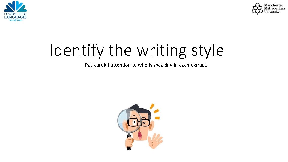 Identify the writing style Pay careful attention to who is speaking in each extract.