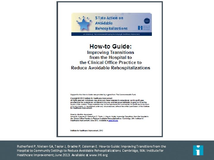 Rutherford P, Nielsen GA, Taylor J, Bradke P, Coleman E. How-to Guide: Improving Transitions