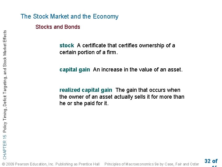 The Stock Market and the Economy CHAPTER 15 Policy Timing, Deficit Targeting, and Stock The Stock Market and the Economy CHAPTER 15 Policy Timing, Deficit Targeting, and Stock