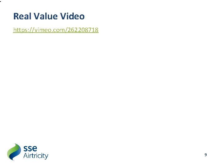 Real Value Video https: //vimeo. com/262208718 9 