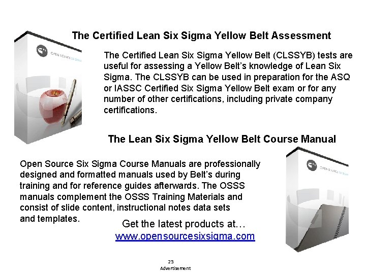 The Certified Lean Six Sigma Yellow Belt Assessment The Certified Lean Six Sigma Yellow