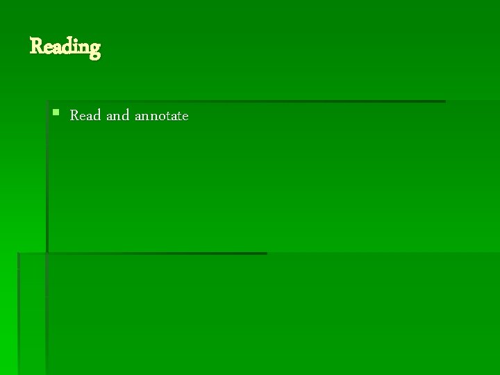 Reading § Read annotate 