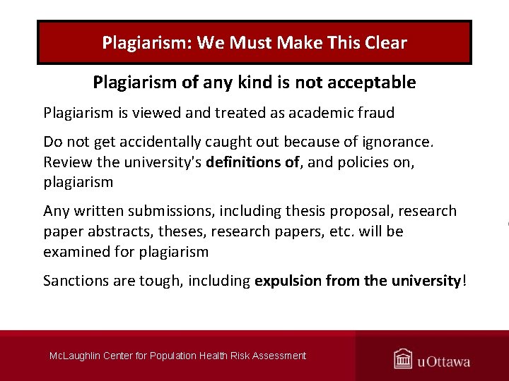 Plagiarism: We Must Make This Clear Plagiarism of any kind is not acceptable Plagiarism