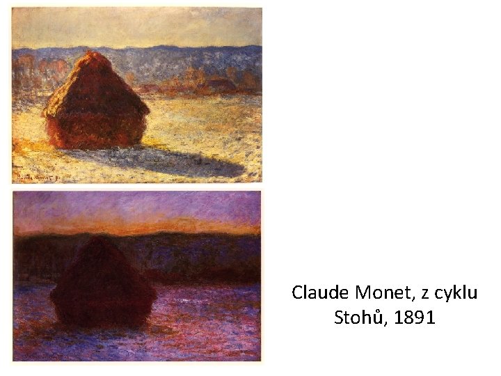 Claude Monet, z cyklu Stohů, 1891 