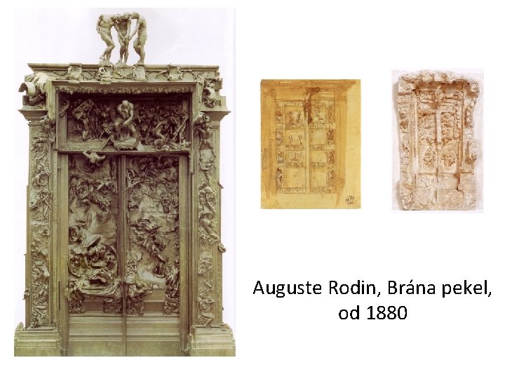 Auguste Rodin, Brána pekel, od 1880 