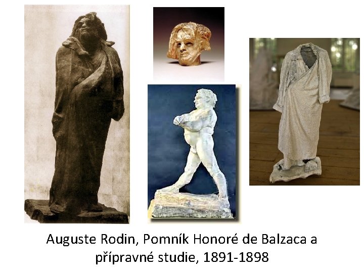 Auguste Rodin, Pomník Honoré de Balzaca a přípravné studie, 1891 -1898 