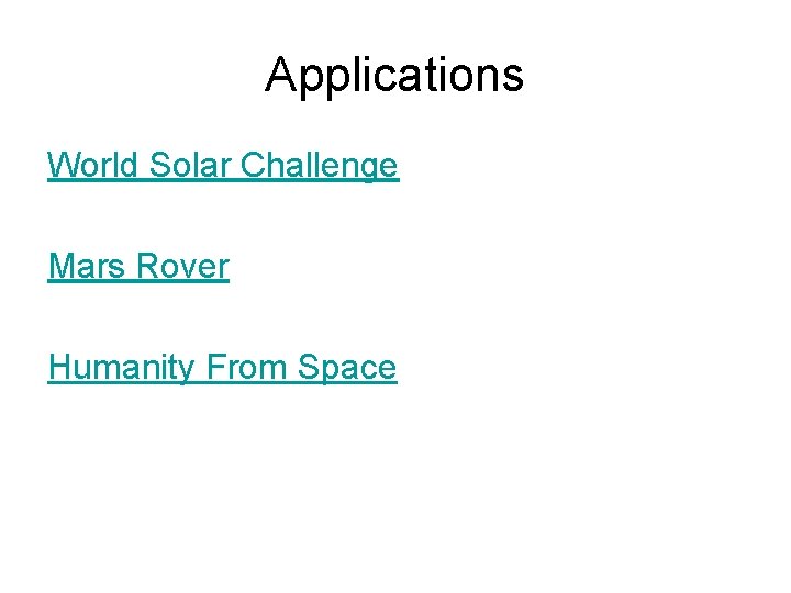 Applications World Solar Challenge Mars Rover Humanity From Space 
