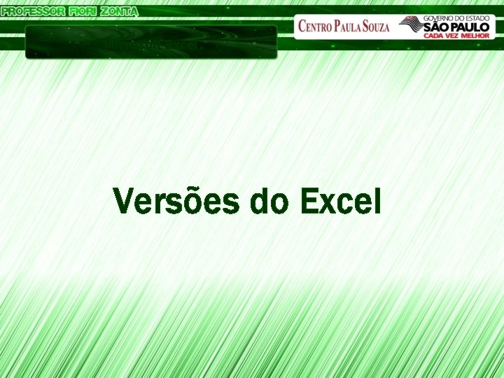 Microsoft Excel Versões do Excel 