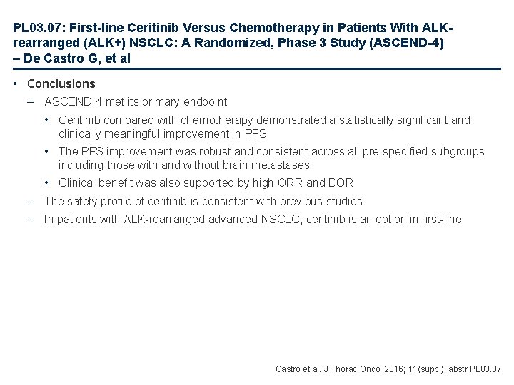 PL 03. 07: First-line Ceritinib Versus Chemotherapy in Patients With ALKrearranged (ALK+) NSCLC: A