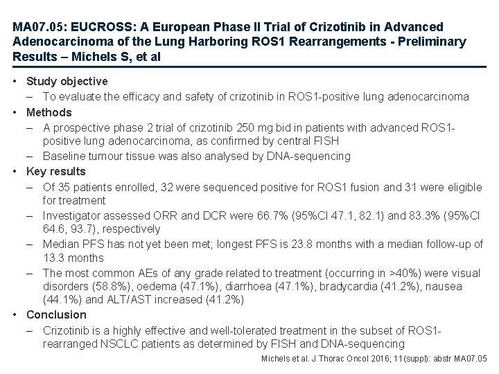 MA 07. 05: EUCROSS: A European Phase II Trial of Crizotinib in Advanced Adenocarcinoma