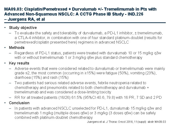 MA 09. 03: Cisplatin/Pemetrexed + Durvalumab +/- Tremelimumab in Pts with Advanced Non-Squamous NSCLC: