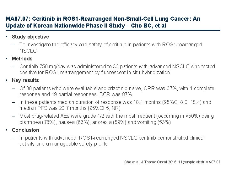 MA 07. 07: Ceritinib in ROS 1 -Rearranged Non-Small-Cell Lung Cancer: An Update of