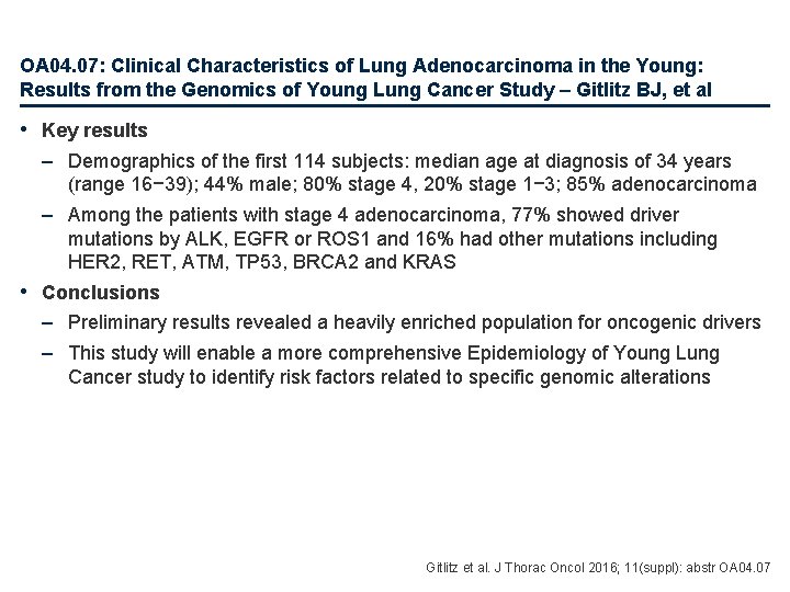 OA 04. 07: Clinical Characteristics of Lung Adenocarcinoma in the Young: Results from the